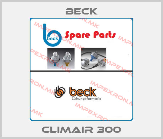 Beck-Climair 300price