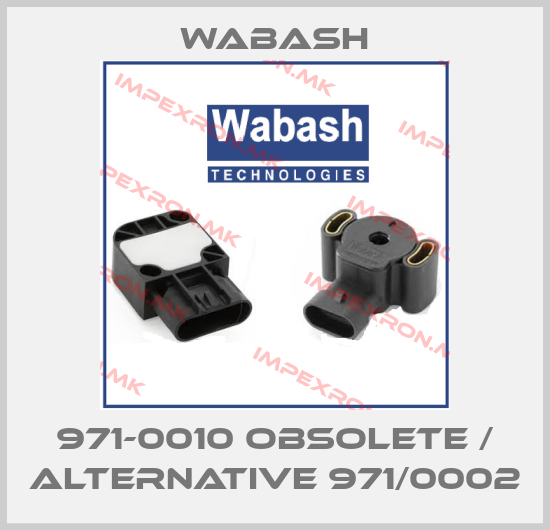 Wabash-971-0010 obsolete / alternative 971/0002price