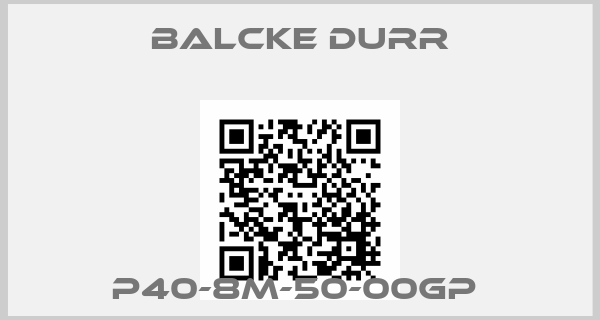 Balcke Durr-P40-8M-50-00GP price