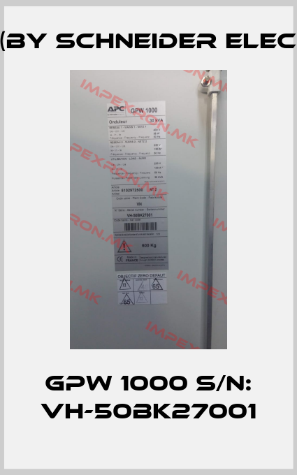 APC (by Schneider Electric)-GPW 1000 S/N: VH-50BK27001price
