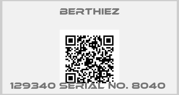 Berthiez-129340 SERIAL NO. 8040 price