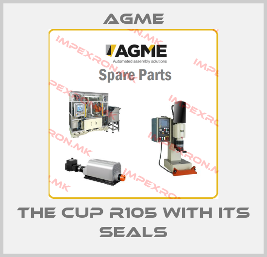 AGME-The cup R105 with its sealsprice