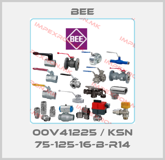 BEE-00V41225 / KSN 75-125-16-B-R14price