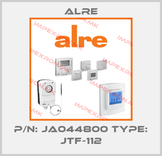 Alre-P/N: JA044800 Type: JTF-112price