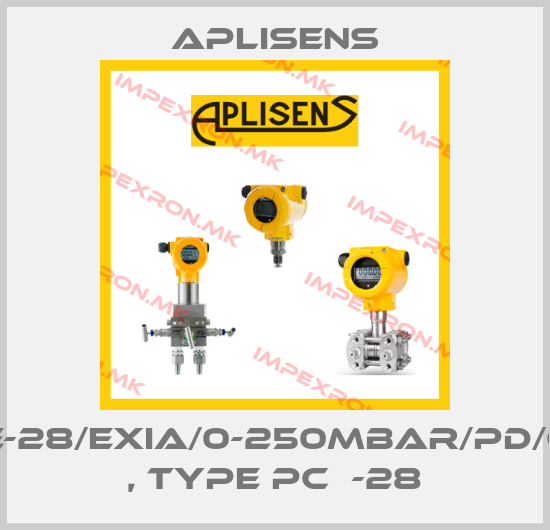 Aplisens-PCE-28/Exia/0-250mbar/PD/G1/2 , Type PCЕ-28price