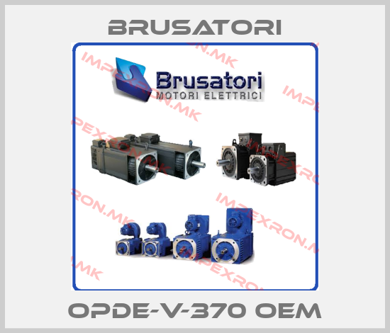 Brusatori-OPDE-V-370 oemprice