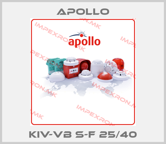 Apollo-KIV-VB S-F 25/40price