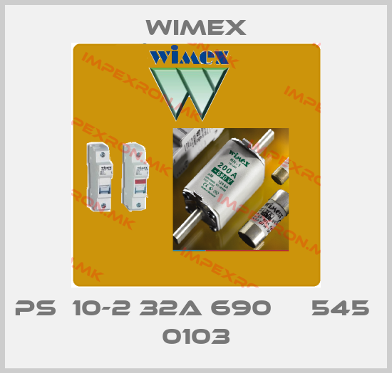 Wimex-PS  10-2 32A 690  ̴ 545  0103price