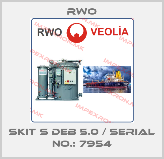 Rwo-SKIT S DEB 5.0 / Serial No.: 7954price
