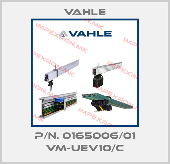 Vahle-P/n. 0165006/01 VM-UEV10/Cprice
