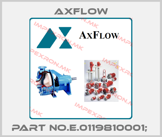 Axflow-PART NO.E.0119810001; price