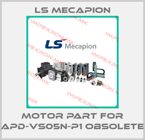 LS Mecapion-motor part for APD-VS05N-P1 obsoleteprice
