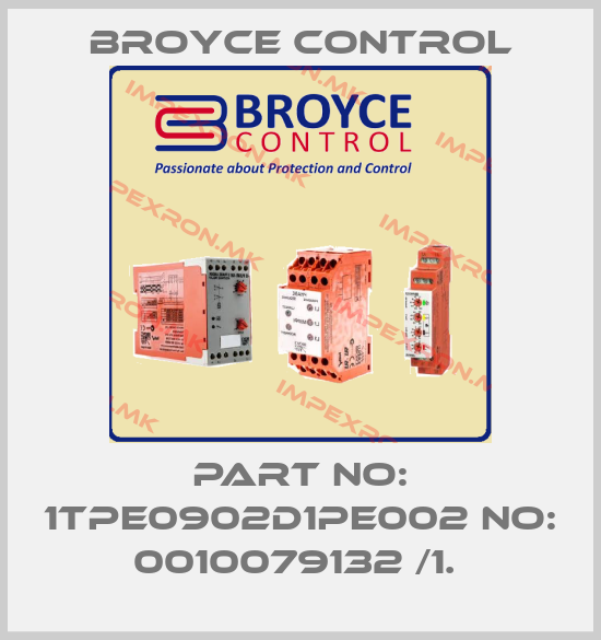 Broyce Control-PART NO: 1TPE0902D1PE002 NO: 0010079132 /1. price