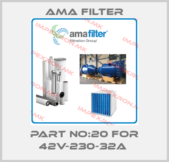 Ama Filter-PART NO:20 FOR 42V-230-32A price