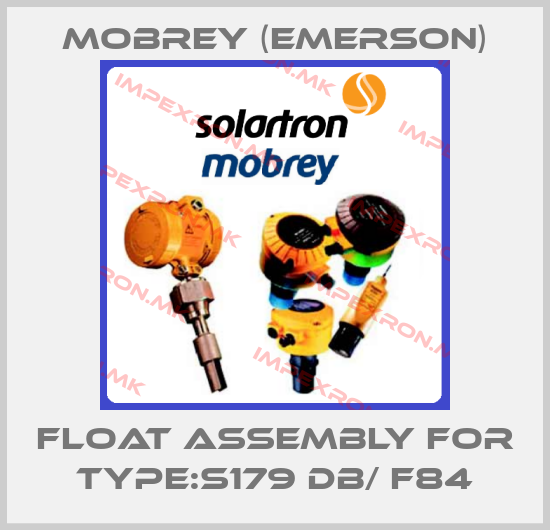 Mobrey (Emerson)-Float assembly for Type:S179 DB/ F84price