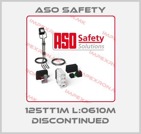 ASO SAFETY-125TT1M L:0610M discontinuedprice