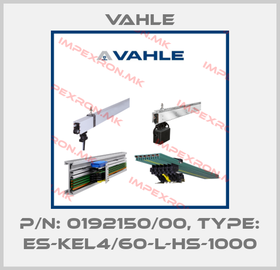 Vahle-P/n: 0192150/00, Type: ES-KEL4/60-L-HS-1000price