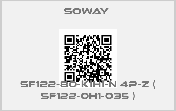 SOWAY -SF122-80-K1H1-N 4P-Z ( SF122-0H1-035 )price