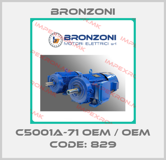 Bronzoni-C5001A-71 OEM / OEM code: 829price