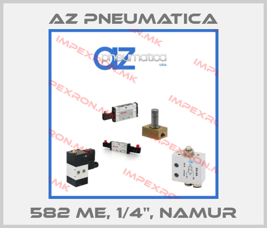 AZ Pneumatica-582 ME, 1/4", NAMURprice