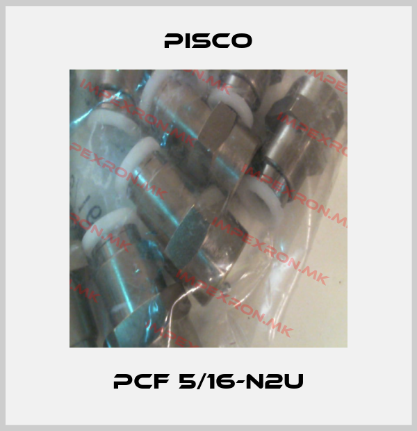 Pisco-PCF 5/16-N2Uprice