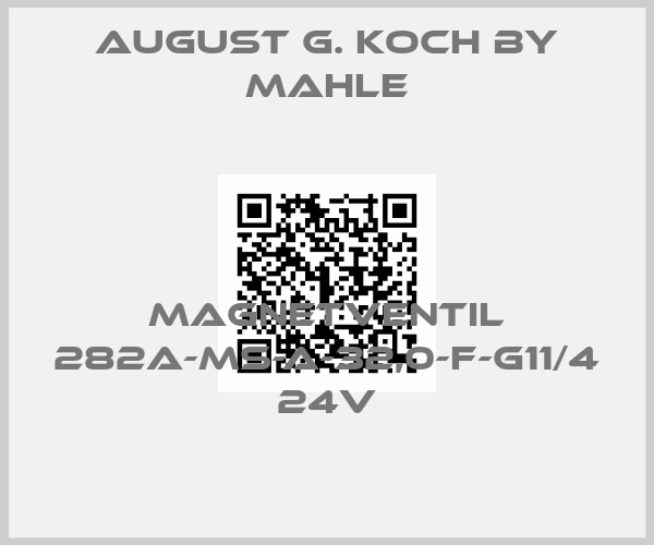 August G. Koch By Mahle-MAGNETVENTIL 282A-MS-A-32,0-F-G11/4 24Vprice