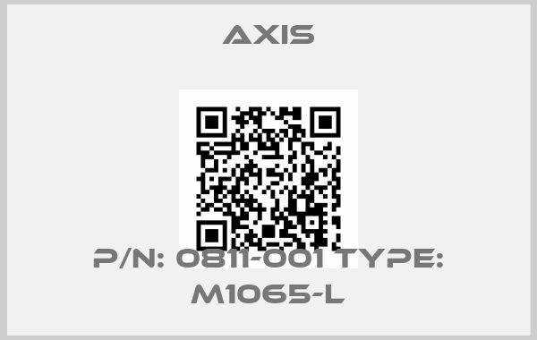 Axis-P/N: 0811-001 Type: M1065-Lprice