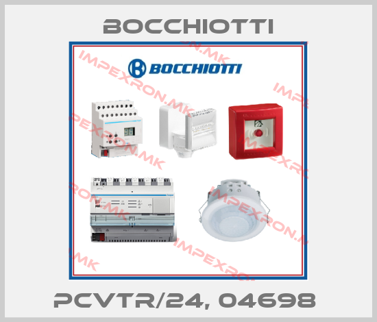 Bocchiotti-PCVTR/24, 04698 price