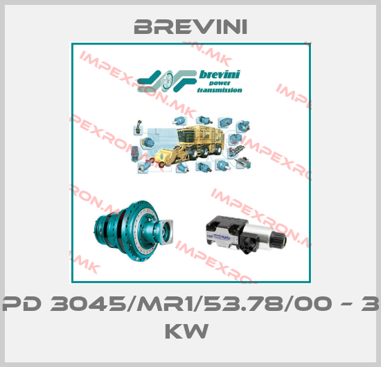 Brevini-PD 3045/MR1/53.78/00 – 3 KW price