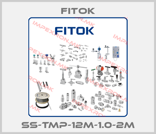 Fitok-SS-TMP-12M-1.0-2Mprice
