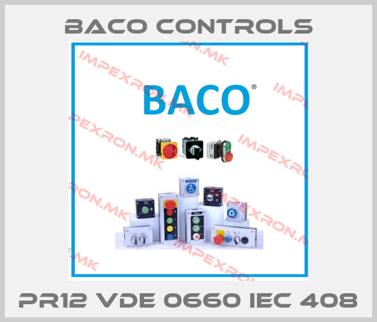 Baco Controls-PR12 VDE 0660 IEC 408price