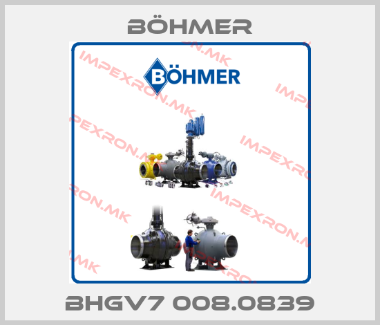 Böhmer-BHGV7 008.0839price