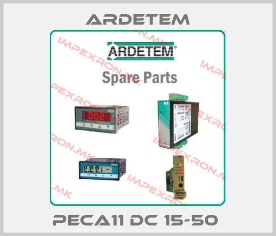 ARDETEM-PECA11 DC 15-50 price