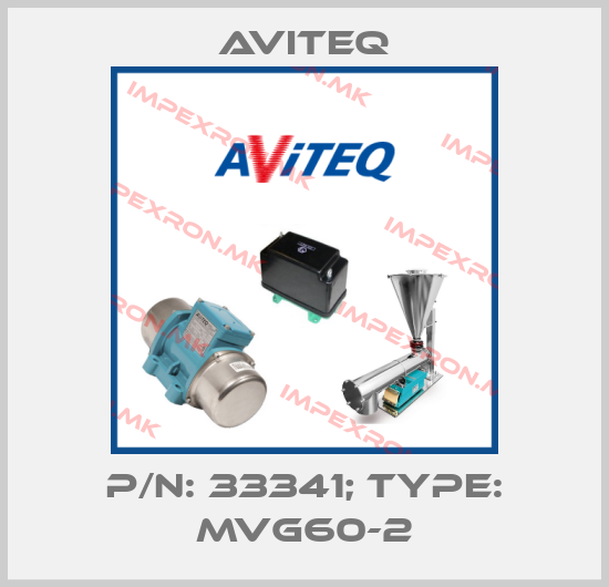 Aviteq-P/N: 33341; Type: MVG60-2price