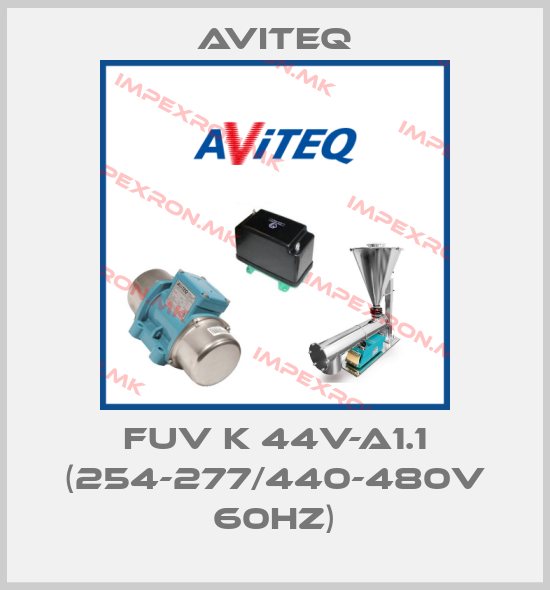 Aviteq-FUV K 44V-A1.1 (254-277/440-480V 60HZ)price