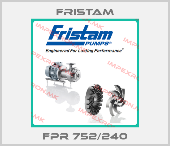 Fristam-FPR 752/240price