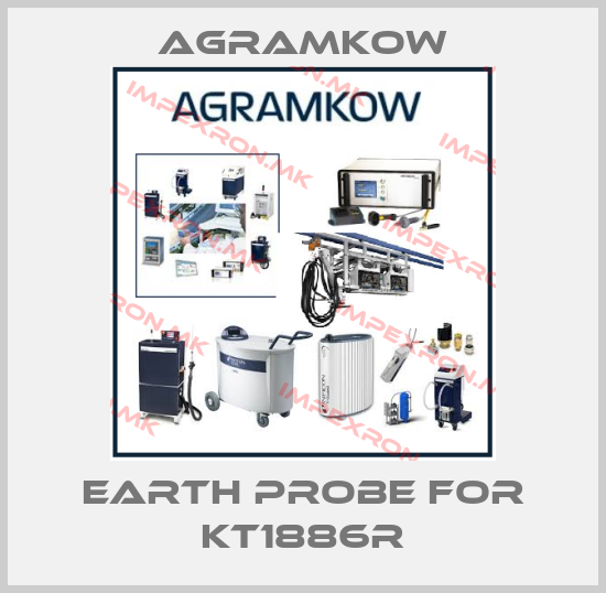 Agramkow-Earth probe for KT1886Rprice