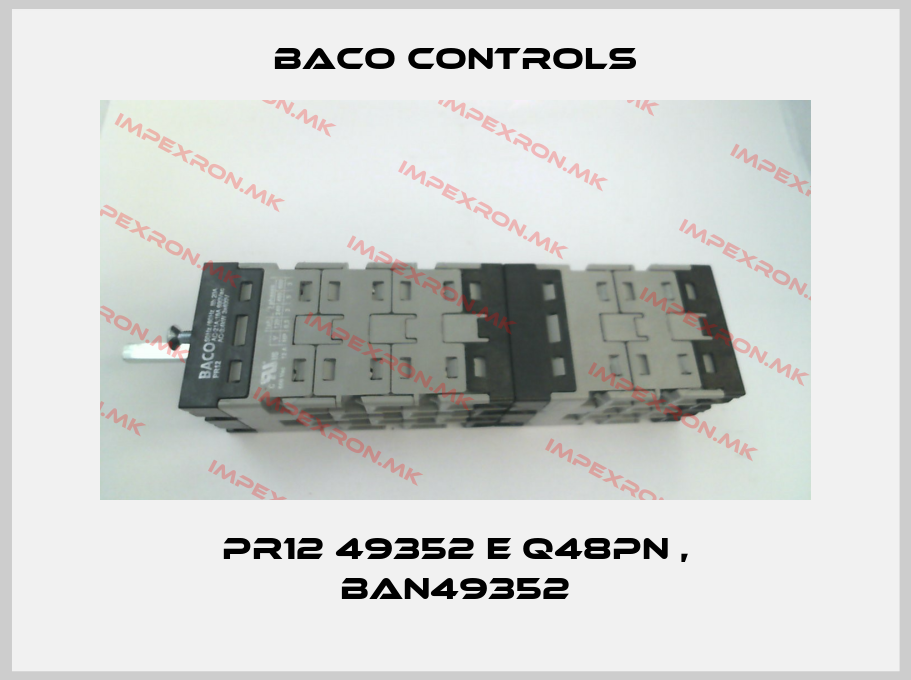 Baco Controls-PR12 49352 E Q48PN , BAN49352price