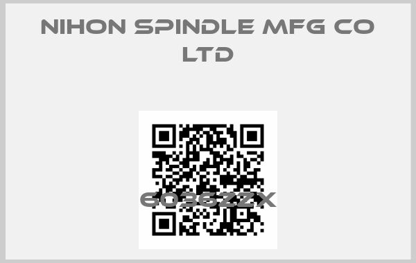 NIHON SPINDLE MFG CO LTD-6036ZZXprice