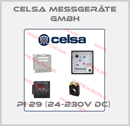 CELSA MESSGERÄTE GMBH-PI 29 (24-230V DC) price