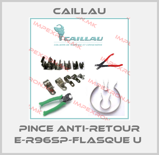 Caillau-PINCE ANTI-RETOUR E-R96SP-FLASQUE U price