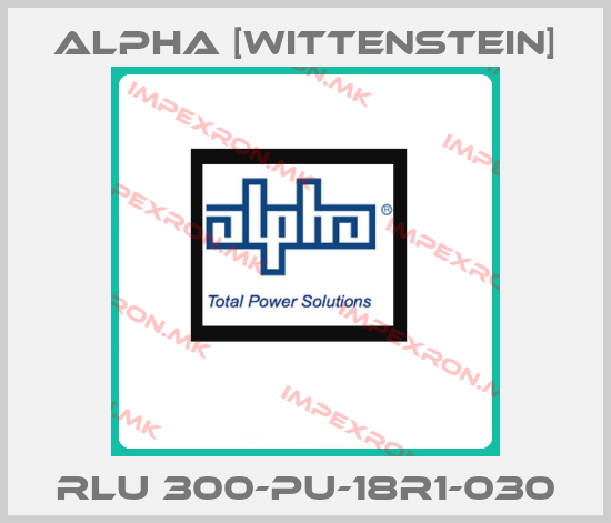Alpha [Wittenstein]-RLU 300-PU-18R1-030price