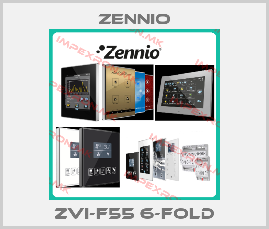 Zennio-ZVI-F55 6-FOLDprice
