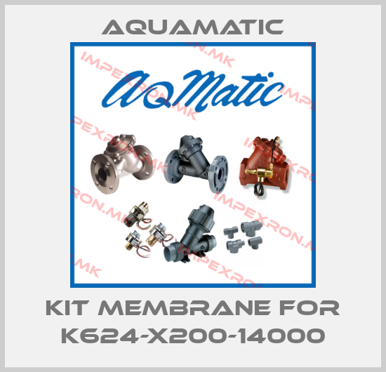 AquaMatic-Kit Membrane for K624-X200-14000price