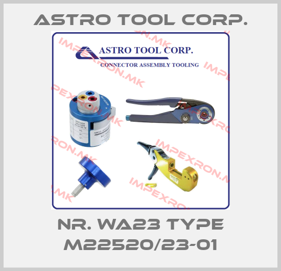 Astro Tool Corp.-Nr. WA23 Type M22520/23-01price