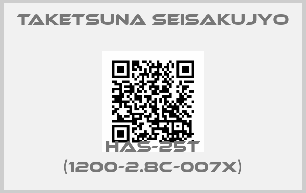 TAKETSUNA SEISAKUJYO-HAS-25T (1200-2.8C-007X)price