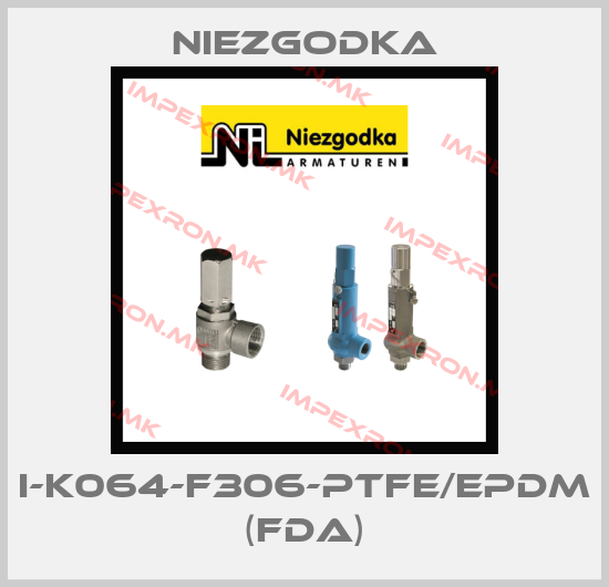 Niezgodka-I-K064-F306-PTFE/EPDM (FDA)price