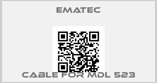 Ematec-cable for MDL 523price