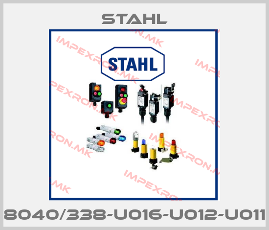 Stahl-8040/338-U016-U012-U011price