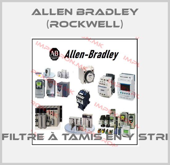 Allen Bradley (Rockwell)-Filtre à tamis en Y STRIprice